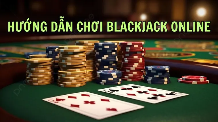 Trò Chơi Blackjack Tại VN88 Làm Giàu Trong Tích Tắc